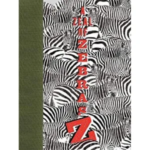 A Zeal of Zebras