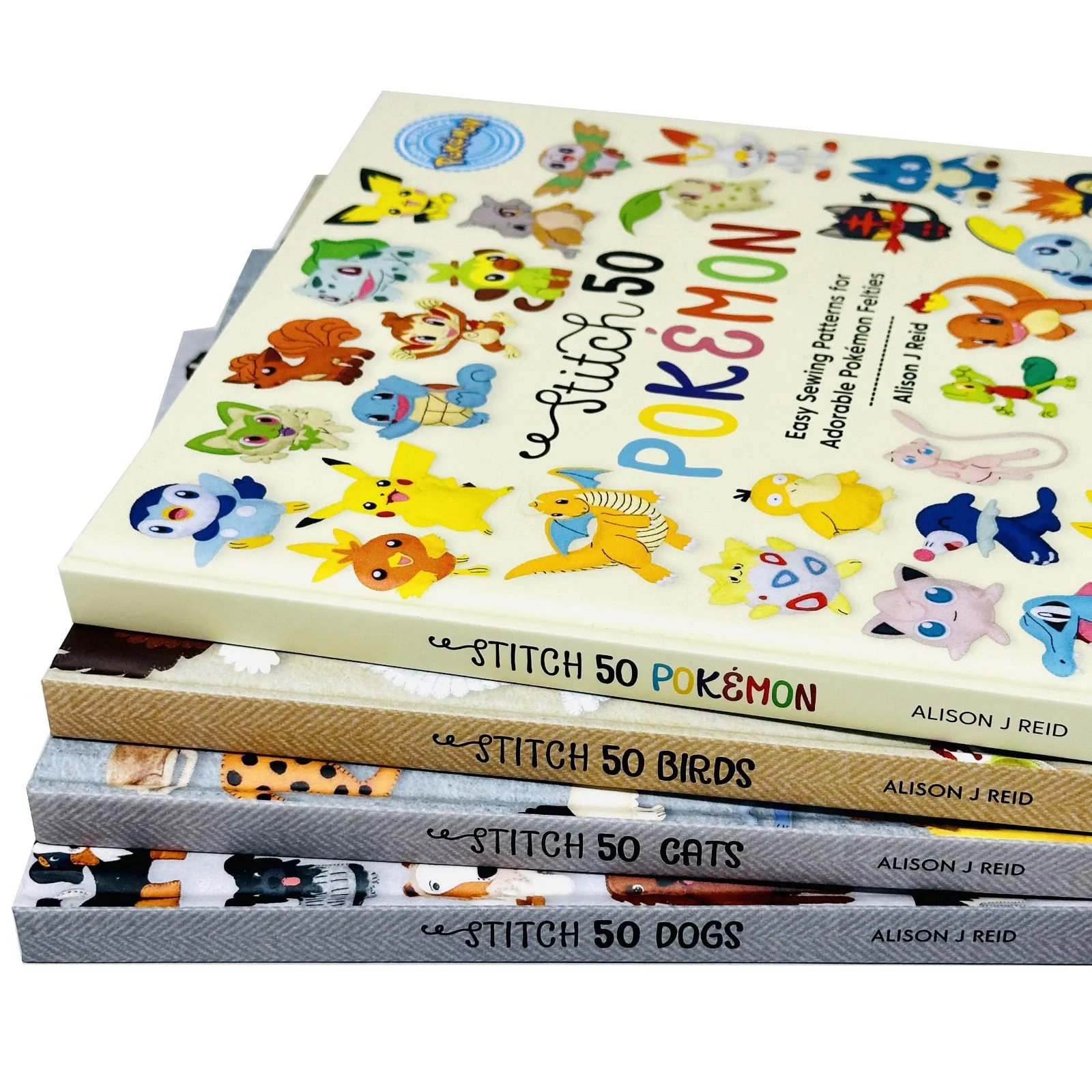 Alison J Reid Collection 4 Books Set (Stitch 50 Dogs, Stitch 50 Cats & Stitch 50 Birds, Stitch 50 Pokémon)