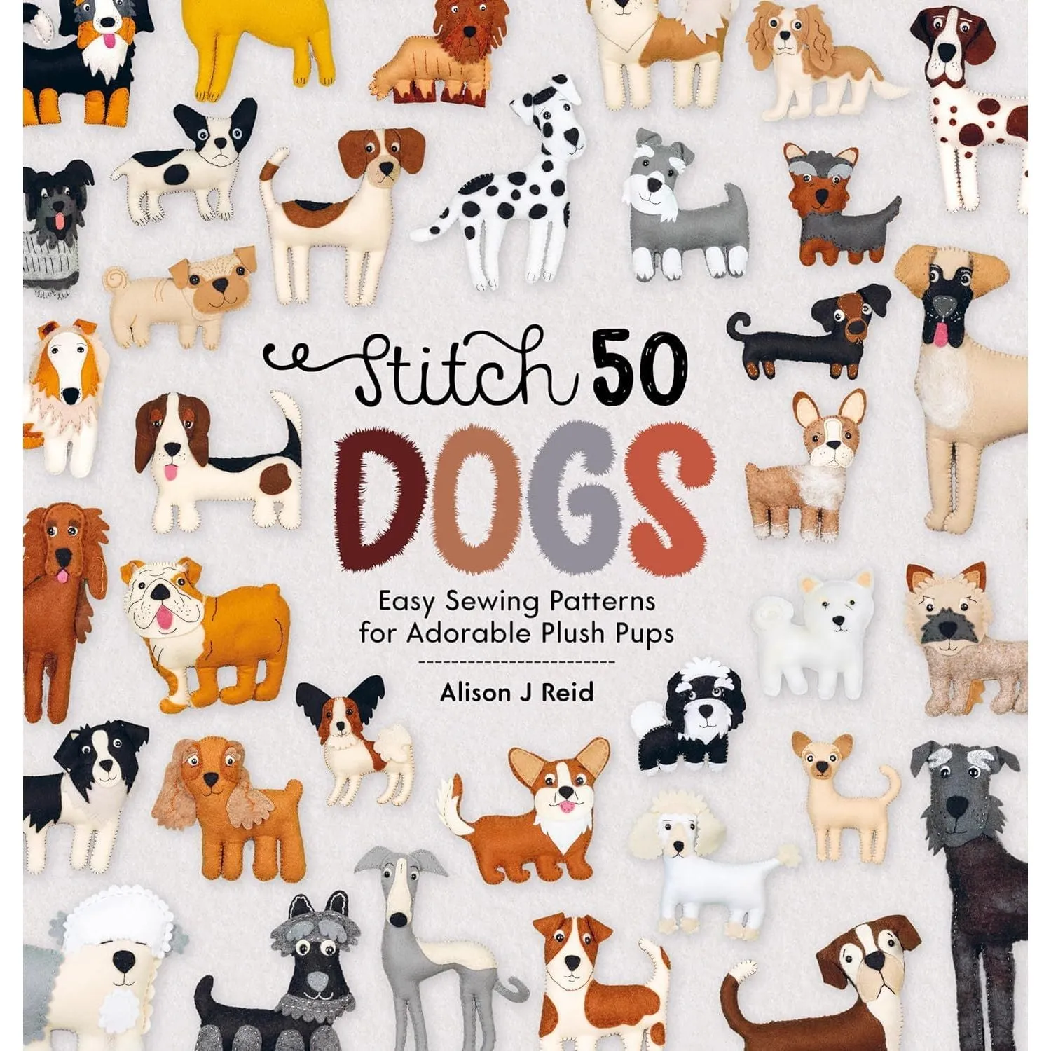 Alison J Reid Collection 4 Books Set (Stitch 50 Dogs, Stitch 50 Cats & Stitch 50 Birds, Stitch 50 Pokémon)