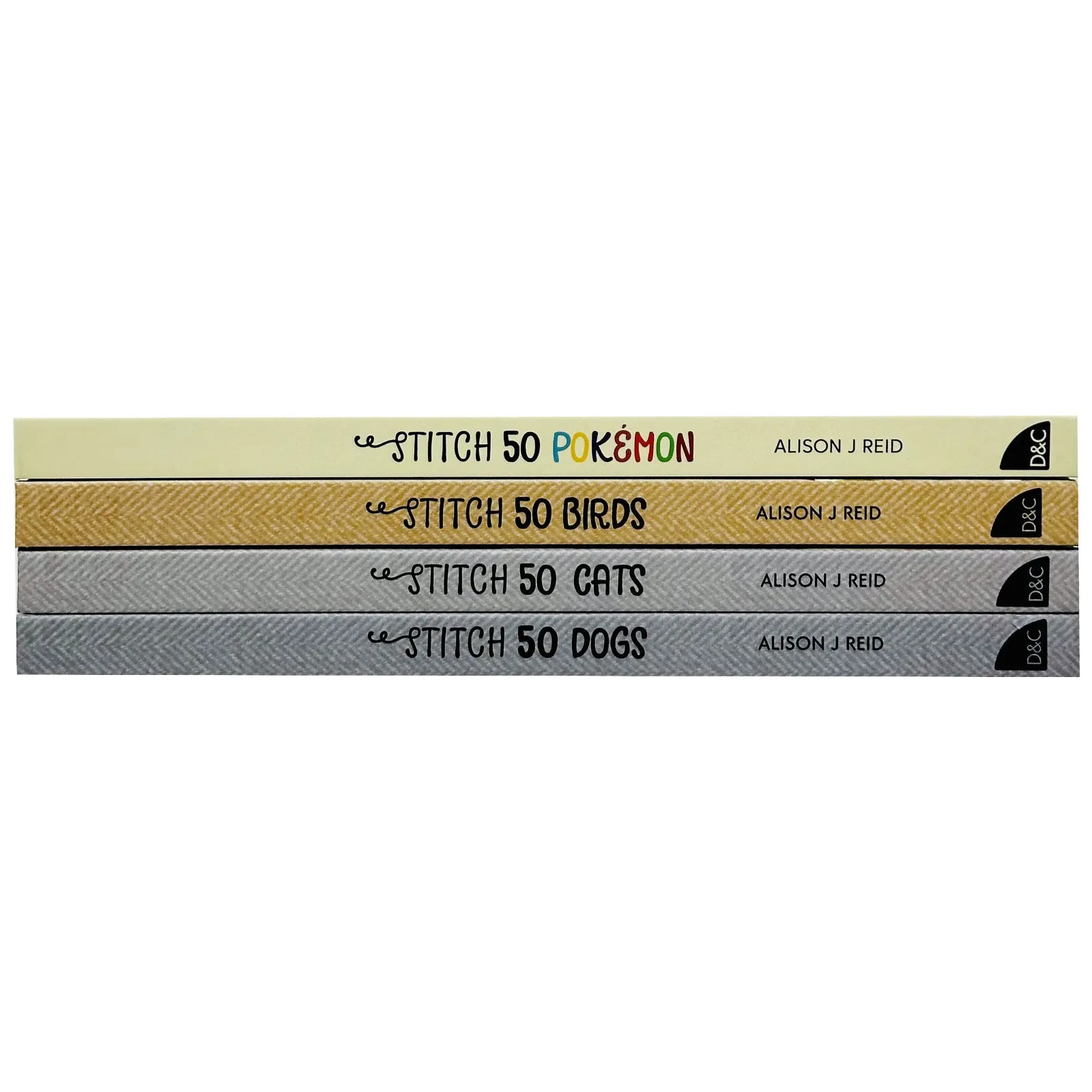 Alison J Reid Collection 4 Books Set (Stitch 50 Dogs, Stitch 50 Cats & Stitch 50 Birds, Stitch 50 Pokémon)