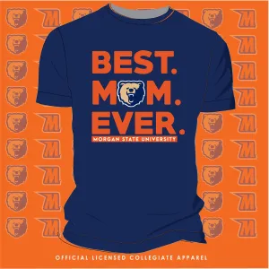 Morgan State | Best "MOM" Ever Navy Unisex Tee (**)
