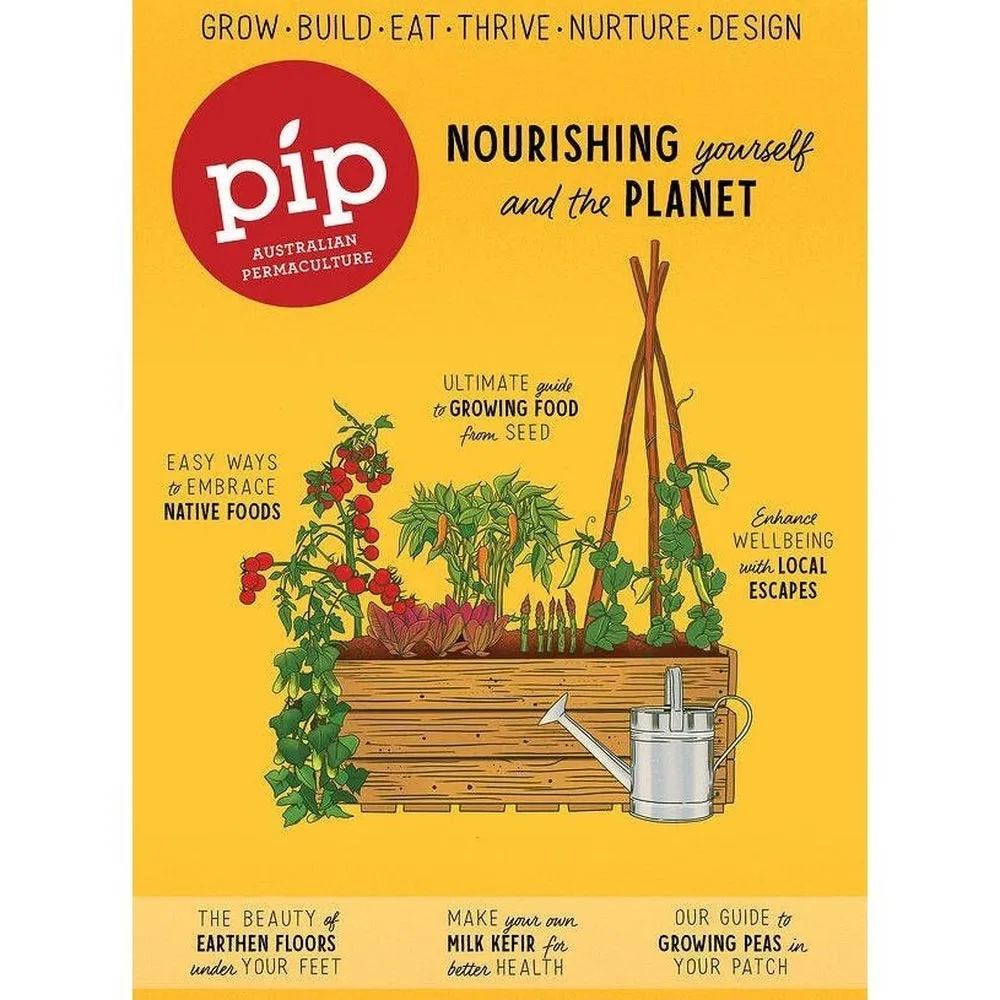 Pip Magazine - Issue 21 - Nourish Yourself and the Planet