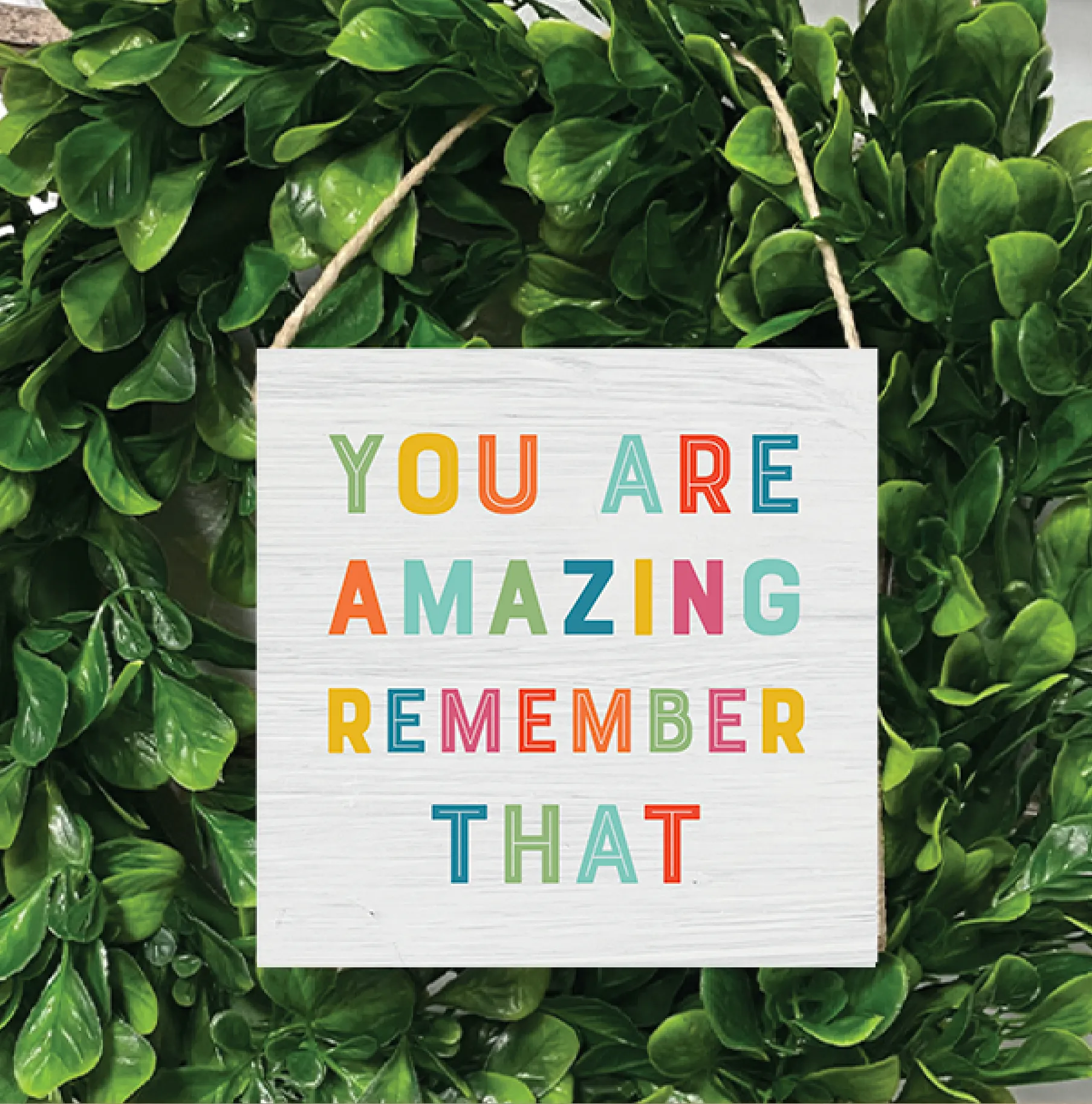 Rainbow You Are Amazing Square Twine Sign