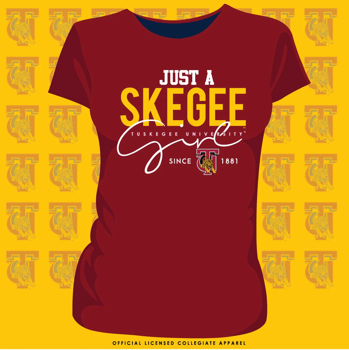 TUSKEGEE | JUST A SKEGEE GIRL  Crimson Ladies Tees (**)