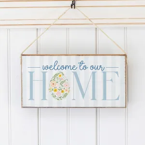 Welcome to Our Home Floral Easter Egg Twine Hanging Sign